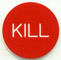 Kill Button