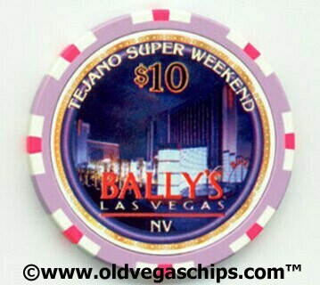 Las Vegas Bally's Tejano Super Weekend $10 Casino Chip