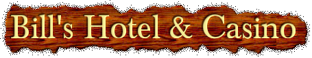 Las Vegas Bill's Hotel & Casino