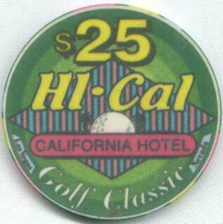 Las Vegas California Hotel HI Cal $25 Casino Chip