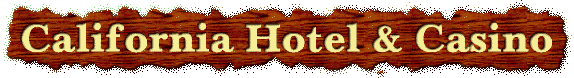 California Hotel Casino Chips