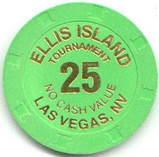 Las Vegas Ellis Island $25 Tournament Casino Chip