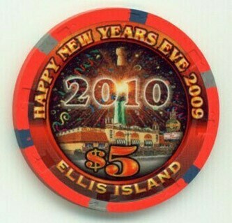 Ellis Island Happy New Year 2010 $5 Casino Chip