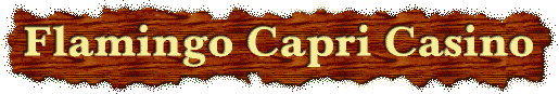 Las Vegas Flamingo Capri Casino Chips