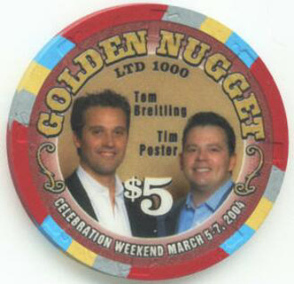 Las Vegas Golden Nugget Tim & Tom Celebration Weekend $5 Casino Chip