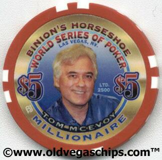 Binion's Horseshoe WSOP Millionaire Tom McEnvoy $5 Casino Chip