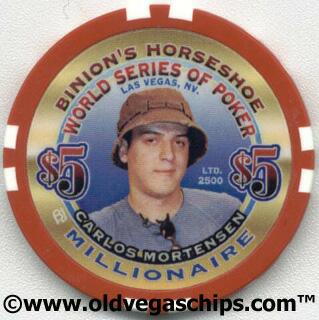 Binion's Horseshoe WSOP Millionaire Carlos Mortensen $5 Casino Chip