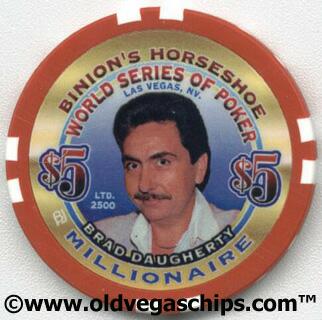 Binion's Horseshoe WSOP Millionaire Brad Daugherty $5 Casino Chip