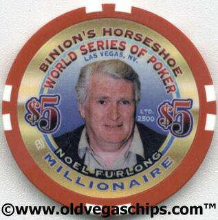 Binion's Horseshoe WSOP Millionaire Noel Furlong $5 Casino Chip