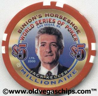 Binion's Horseshoe WSOP Millionaire Jack Keller $5 Casino Chip