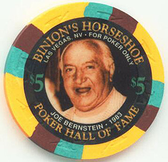 Binion's Horseshoe Poker Hall of Fame Joe Bernstein $5 Casino Chip