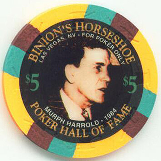 Binion's Horseshoe Poker Hall of Fame Murph Harrold $5 Casino Chip