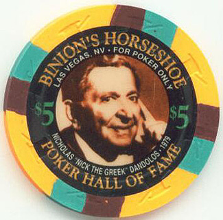 Binion's Horseshoe Poker Hall of Fame Nick The Greek Dandolos $5 Casino Chip