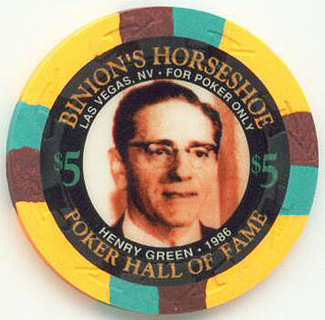 Binion's Horseshoe Poker Hall of Fame Henry Green $5 Casino Chip