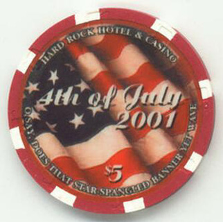 Hard Rock Hotel 4th of July 2001 $5 Casino Chip
