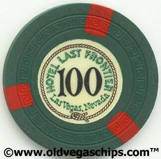 Hotel Last Frontier $100 Casino Chip