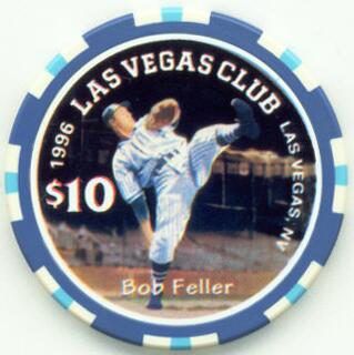 Las Vegas Club Bob Feller $10 Casino Chip