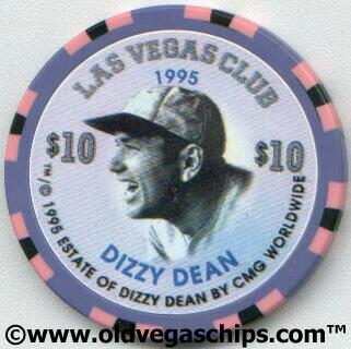 Las Vegas Club Dizzy Dean $10 Casino Chip