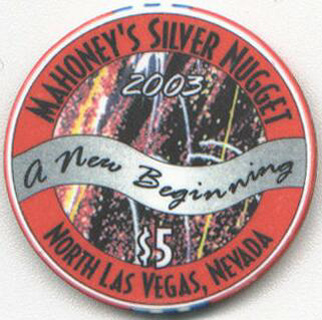 Mahoney's Happy New Year 2003 $5 Chip