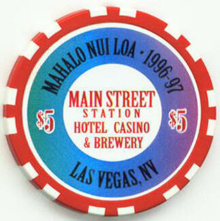 Main Street Station Mahalo $5 Casino Chip