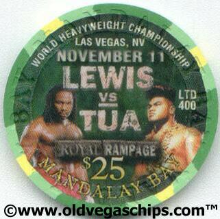 Mandalay Bay Lewis VS. Tua $25 Casino Chip