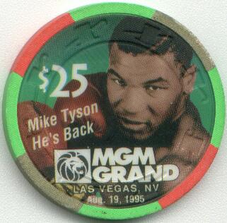 MGM Grand Mike Tyson He's Back $25 Casino Chip