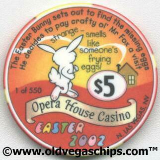 Opera House Easter 2002 $5 Casino Chip 