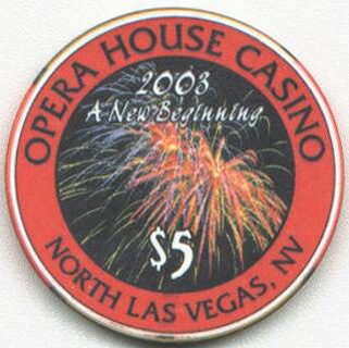 Las Vegas Opera House Happy New Year 2003 $5 Chip