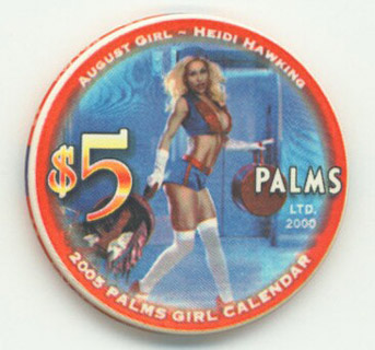 Palms Hotel Miss August Heidi Hawking $5 Casino Chip