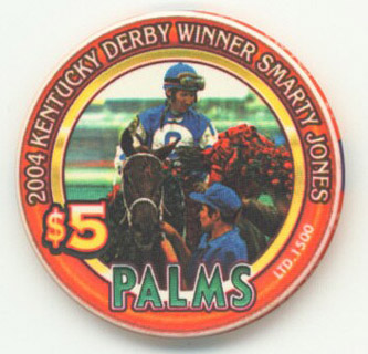 Palms Hotel 2004 Kentucky Derby Winner Smarty Jones $5 Casino Chip