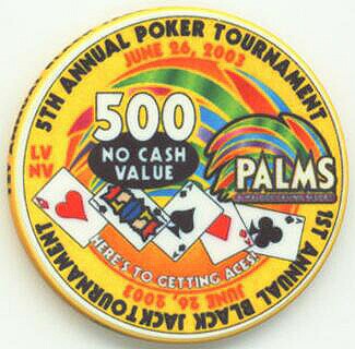 Palms Hotel BlackJack/Poker Tournament 2003 NCV $500 Casino Chip