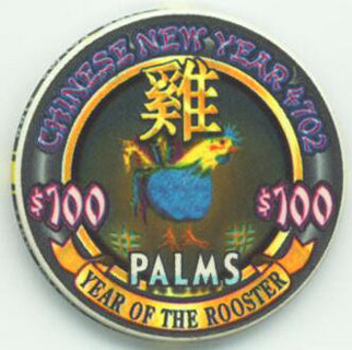 Palms Chinese New Year Rooster 2005 $100 Casino Chip