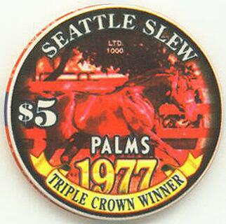 Palms Hotel 1977 Triple Crown Winner Seattle Slew $5 Casino Chip