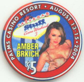 Palms Hotel Stuff Magazine 2004 Amber Brkich $5 Casino Chip