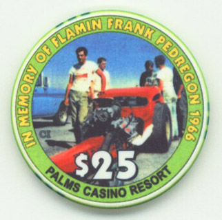 Palms Hotel Frank Pedregon $25 Casino Chip