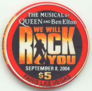 Paris We Will Rock You 2004 $5 Casino Chip 