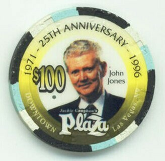 Las Vegas Jackie Gaughan's Plaza 25th Anniversary John Jones $100 Casino Chip
