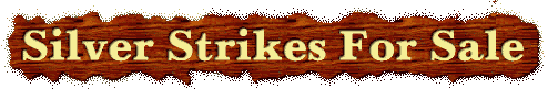 Silver Strikes For Sale