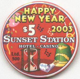 Sunset Station New Year's 2003 $5 Chip