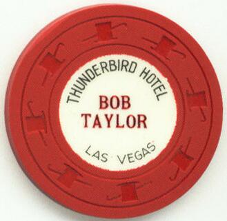 1950's Thunderbird Hotel Bob Taylor $1 Chip 