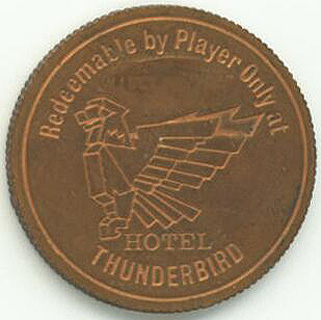 Las Vegas Thunderbird Hotel Thunderbuck $1 Slot Token