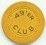 49'er Club Faro Casino Chip