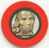 Abraham Lincoln $5 Casino Chip