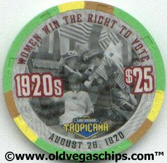 Tropicana Women Win the Right to Vote Millennium $25 Casino Chip