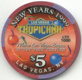 Tropicana New Year's 1999 $5 Casino Chip