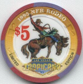 Tropicana NFR Rodeo 1995 $5 Casino Chip