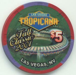 Tropicana Fall Classic 2001 $5 Casino Chip