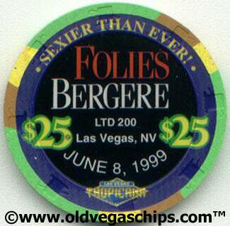 Tropicana Folies Bergere 1999 $25 Casino Chip