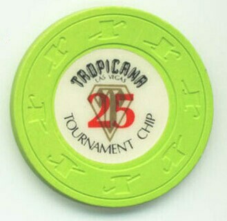 Tropicana Tournament $25 Casino Chip