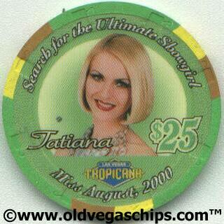 Tropicana Tatiana Showgirl $25 Casino Chip